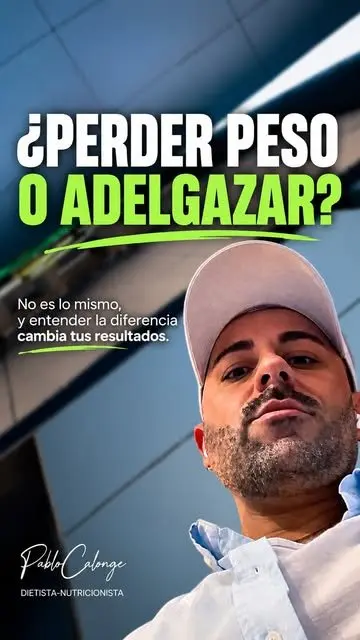 Vídeo de Pablo Calonge, dietista-nutricionista, en Instagram (9 de septiembre de 2026): «¿PERDER PESO O ADELGAZAR? No es lo mismo, y entender la diferencia cambia tus resultados»